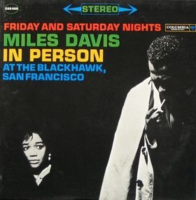 Davis, Miles: Miles Davis In Person at the Blackhawk