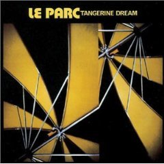 Tangerine Dream: Le Parc