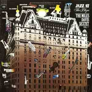 Davis, Miles: Jazz At The Plaza