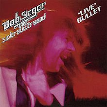 Seger, Bob: ‘Live' Bullet