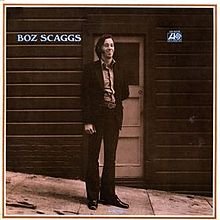 Scaggs, Boz: Boz Scaggs