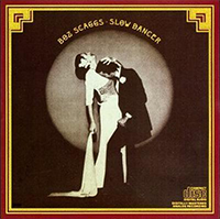 Scaggs, Boz: Slow Dancer