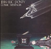 Ponty, Jean-Luc: Cosmic Messenger