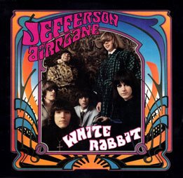 Jefferson Airplane: White Rabbit / Plastic Fantastic Lover