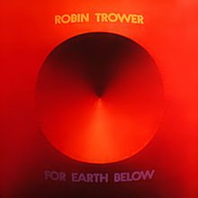 Trower, Robin: For Earth Below