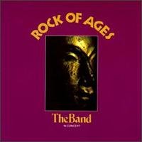Band, The: Rock Of Ages - The Band In Concert