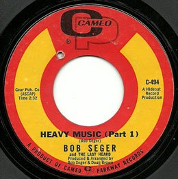 Seger, Bob: Heavy Music (Part 1) / Heavy Music (Part 2)