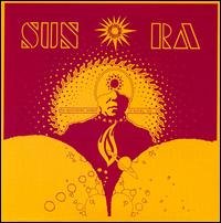 Sun Ra: The Heliocentric Worlds Of Sun Ra Vol. 1