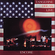 Tangerine Dream: Encore