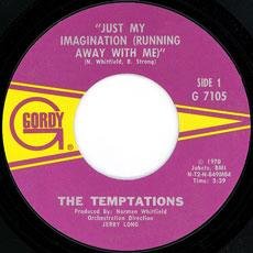 Temptations, The: Just My Imagination / You Make Your Own Heaven