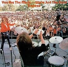 Trapeze: You Are The Music...We're Just The Band
