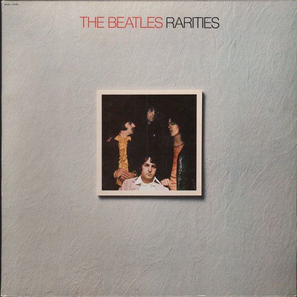 Beatles, The: Rarities