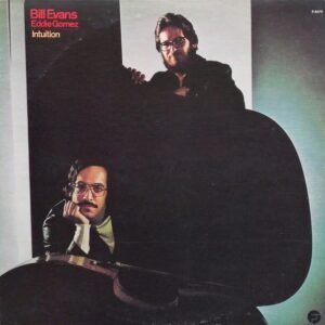 Evans, Bill & Gomez, Eddie: Intuition