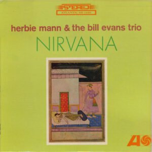 Evans, Bill & Mann, Herbie: Nirvana