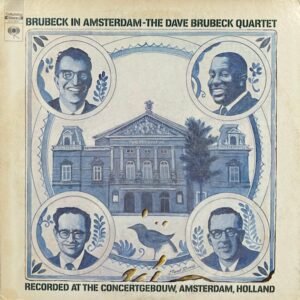 Brubeck, Dave: Brubeck in Amsterdam