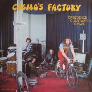 Creedence Clearwater Revival: Cosmo’s Factory