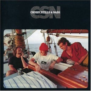 Crosby, Stills & Nash: CSN