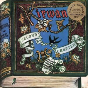 Kirwan, Danny: Second Chapter