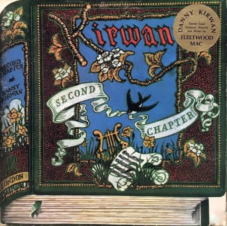 Kirwan, Danny: Second Chapter