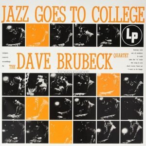 Brubeck, Dave: Jazz Goes To College
