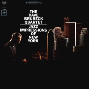 Brubeck, Dave: Jazz Impressions of New York