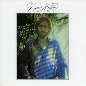 Mason, Dave: Dave Mason
