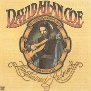 Coe, David Allan: Longhaired Redneck