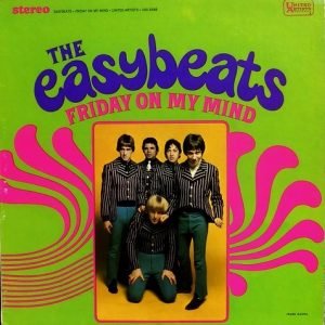Easybeats, The: Friday On My Mind