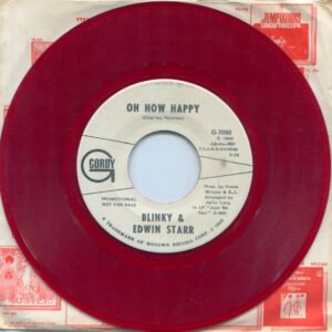 Starr, Edwin and Blinky: Oh How Happy / Oh How Happy
