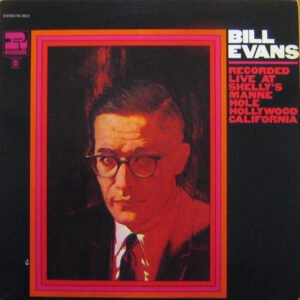 Evans, Bill: Live At Shelly's Manne Hole
