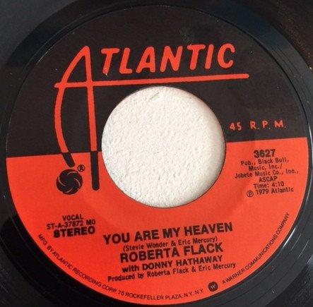 Flack, Roberta: You Are My Heaven / I'll Love You Forever