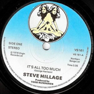 Hillage, Steve: It's All Too Much / Shimmer