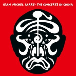 Jarre, Jean-Michel: The Concerts in China