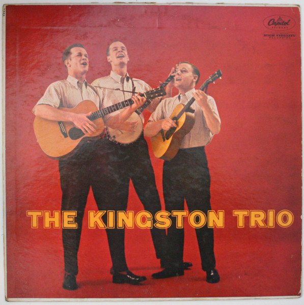 Kingston Trio, The: The Kingston Trio