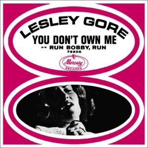 Gore, Lesley: You Don't Own Me / Run Bobby Run
