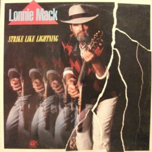 Mack, Lonnie: Strike Like Lightning