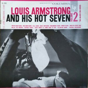 Armstrong, Louis: Louis Armstrong and His Hot Seven