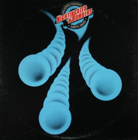 Manfred Mann’s Earth Band: Nightingales And Bombers