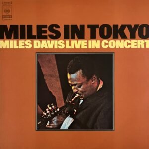 Davis, Miles: Miles in Tokyo