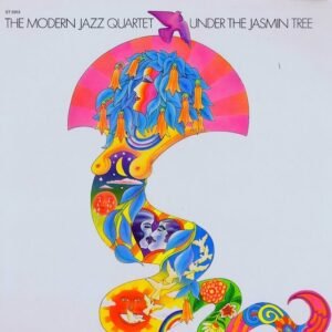 Modern Jazz Quartet: Under The Jasmine Tree