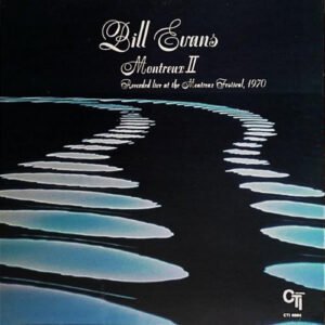 Evans, Bill: Montreux II