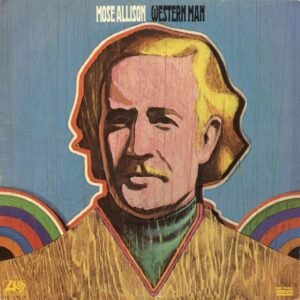 Allison, Mose: Western Man