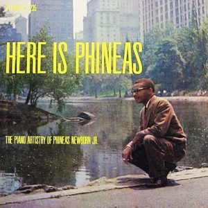 Newborn, Phineas, Jr.: Here Is Phineas