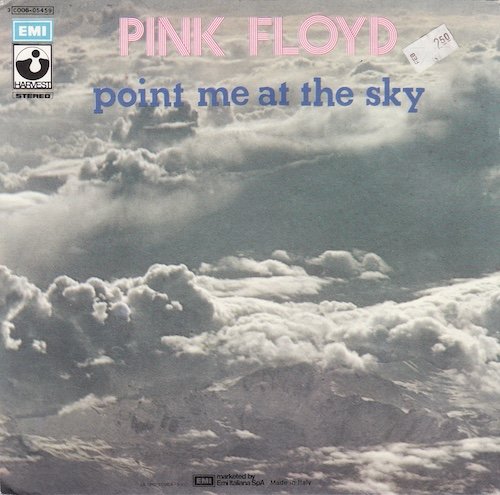 Pink Floyd: Point Me At The Sky / Careful With That Axe Eugene