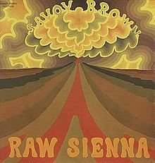 Savoy Brown: Raw Sienna
