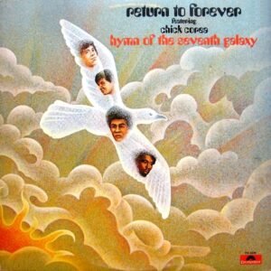 Return To Forever: Hymn Of The Seventh Galaxy