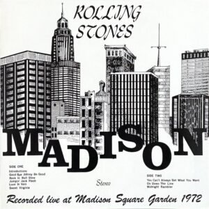 Rolling Stones, The: Madison