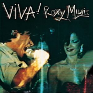 Roxy Music: Viva! Roxy Music