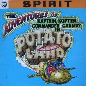 Spirit: The Adventures of Kaptain Kopter & Commander Cassidy in Potato Land