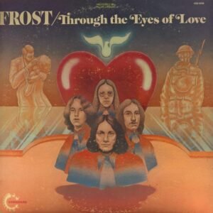 Frost, The: Through The Eyes Of Love